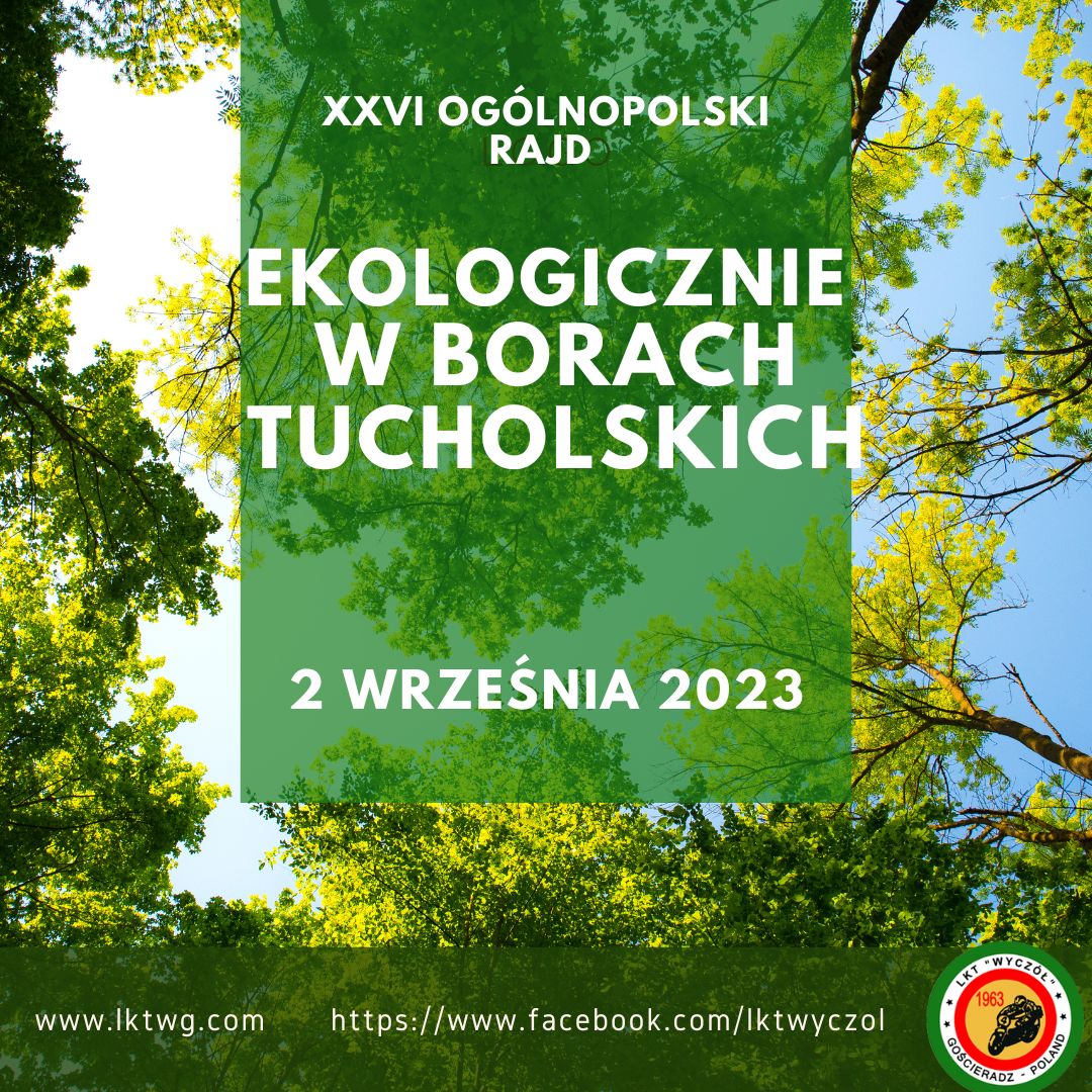 XXVI Ogólnopolski Rajd Ekologiczny