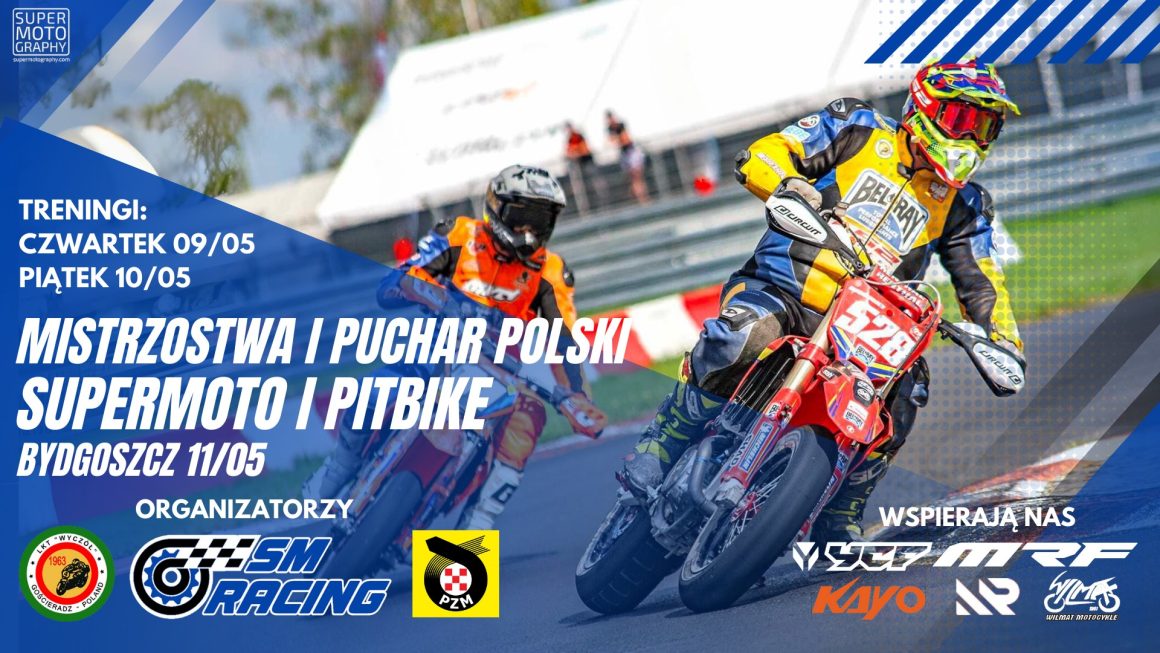 Zapraszamy na Mistrzostwa i Puchar Polski Supermoto 11.05.2024