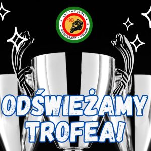 Wiosenna akcja ,,Odświeżamy Trofea”